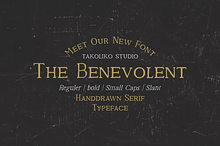 The Benevolent - Handdrawn serif
