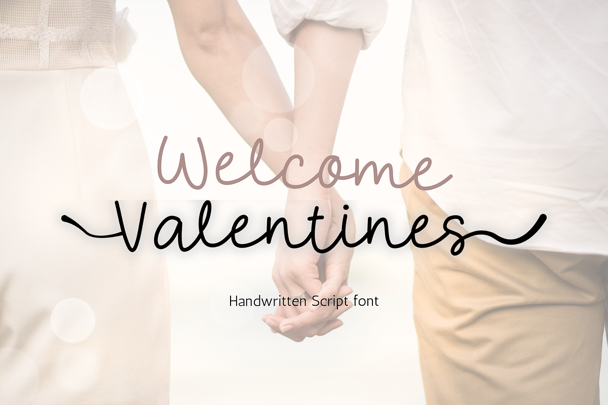Welcome Valentines is Script font, a Handwritten Font by Brown Cupple (Photo 1 of 7)