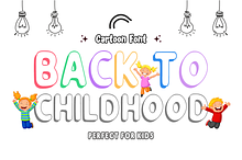 Back to Childhood - Kids Font