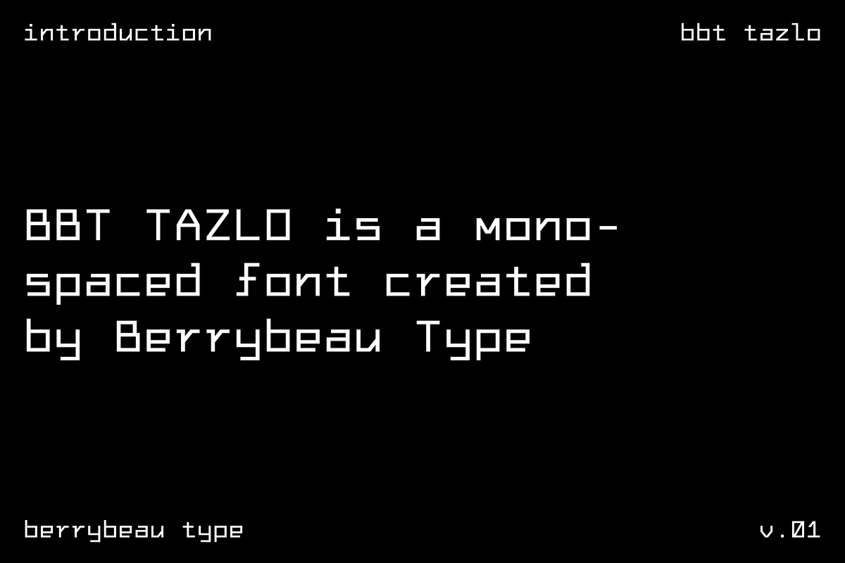 BBT Tazlo - Clean Monospaced Font, a Sans Serif Font by Berrybeau Type (Photo 2 of 6)