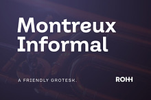 Montreux Informal Playful Sans Serif
