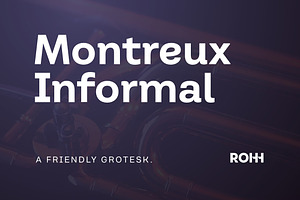 Montreux Informal Playful Sans Serif