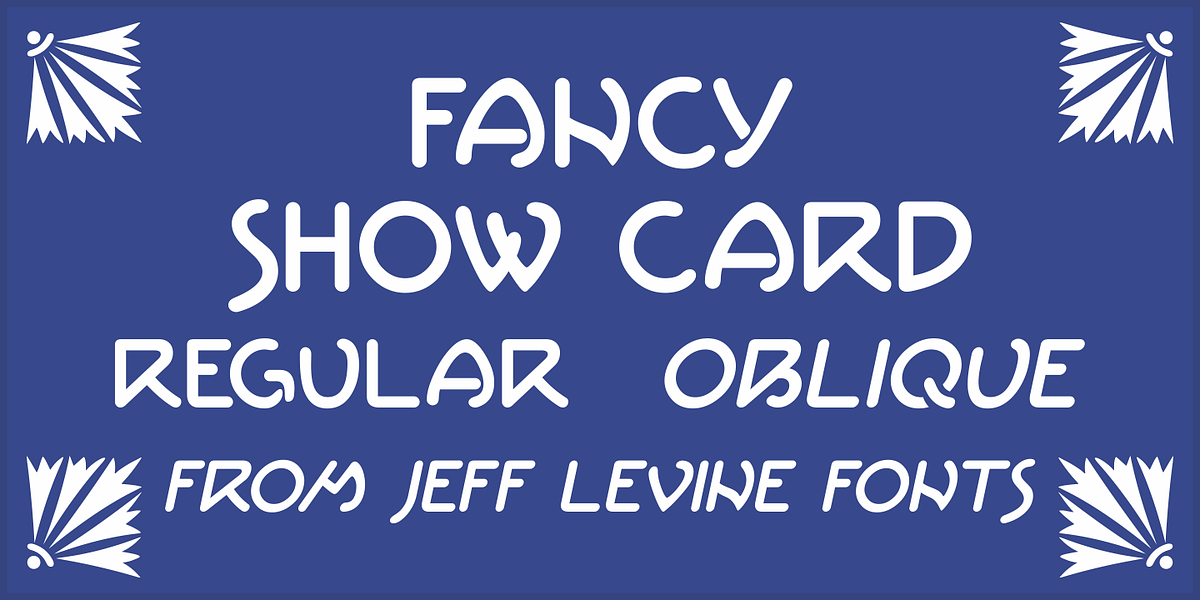 Fancy Show Card JNL, a Font by Jeff Levine Fonts (Photo 1 of 5)