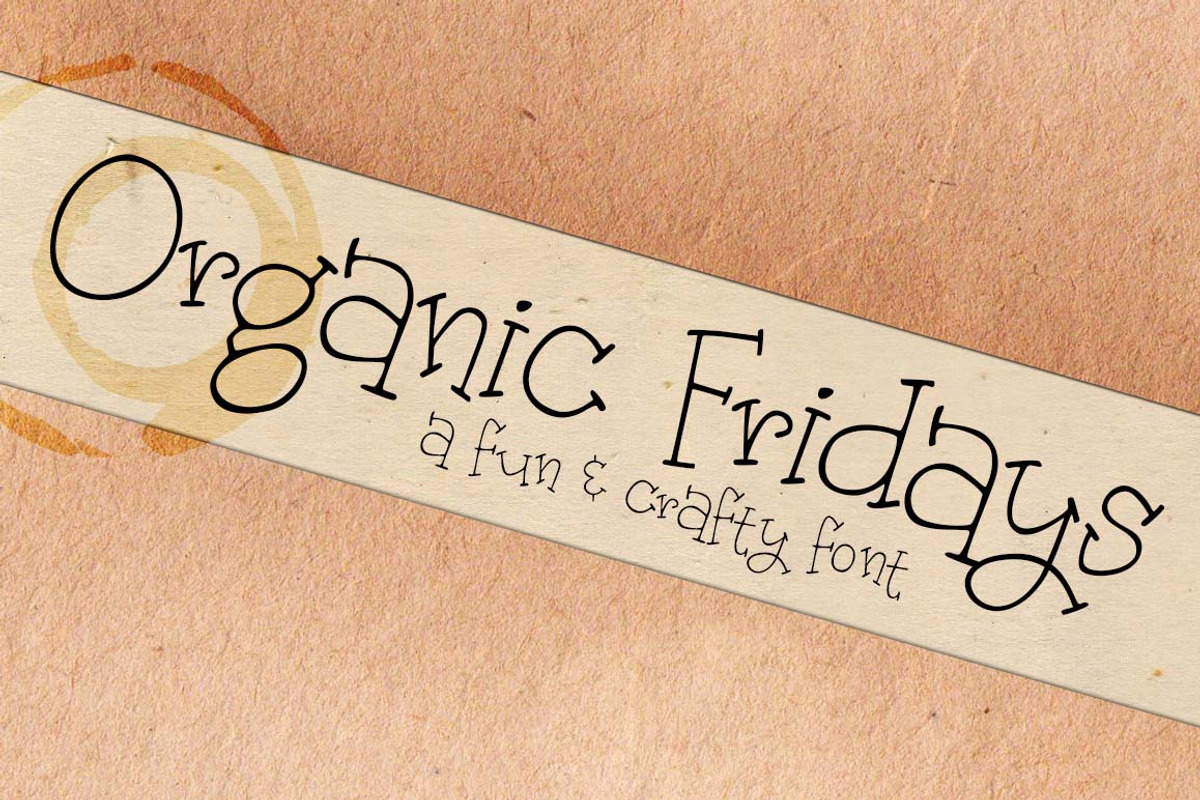 Organic Fridays