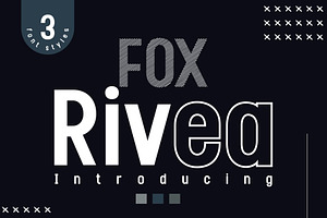 Fox Rivea: 3 Font Styles, a Sans Serif Font by Fox7 By Rattana