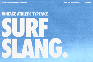 Surf Slang - Bold And Condensed