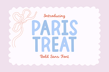 PARIS TREAT Bold Chunky Display Font