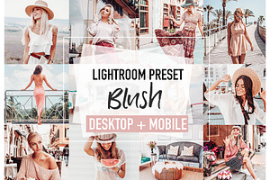 BLUSH 4 Lightroom Presets