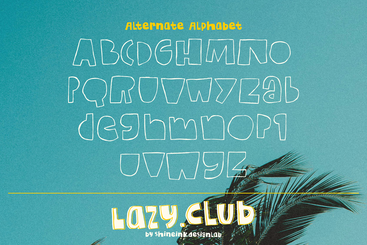 Lazy Club – Quirky Font Duo, a Handwritten Font by shineink.designlab (Photo 10 of 10)