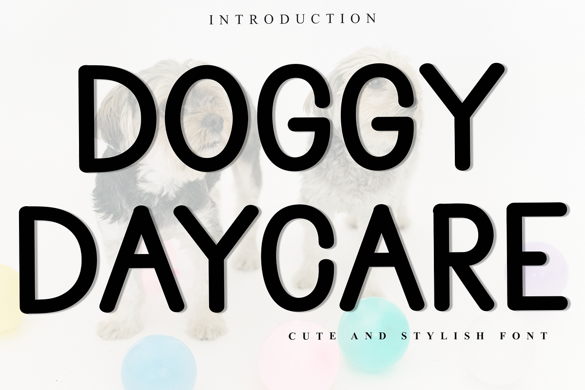 Doggy Daycare, a Sans Serif Font by InermediaSTUDIO (Photo 1 of 8)
