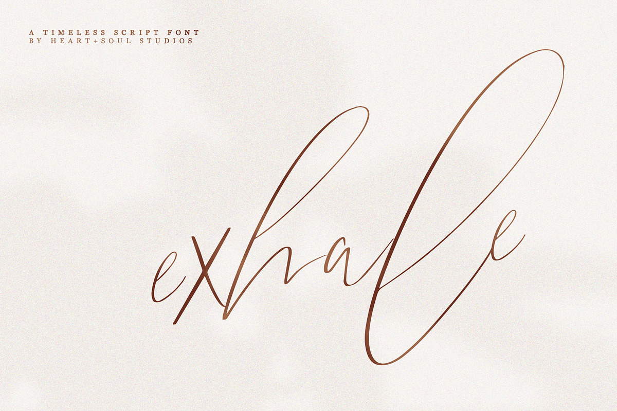 exhale. | calligraphy script font, a Script Font by Heart + Soul Studios (Photo 13 of 16)