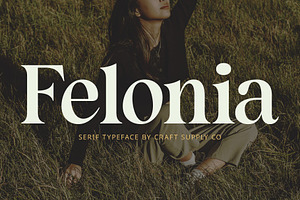 Felonia – Classic Serif, a Serif Font by Craft Supply Co.