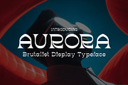 Aurora - Brutalist Display Typeface, a Serif Font by HipFonts (Thumbnail 1 of 8)
