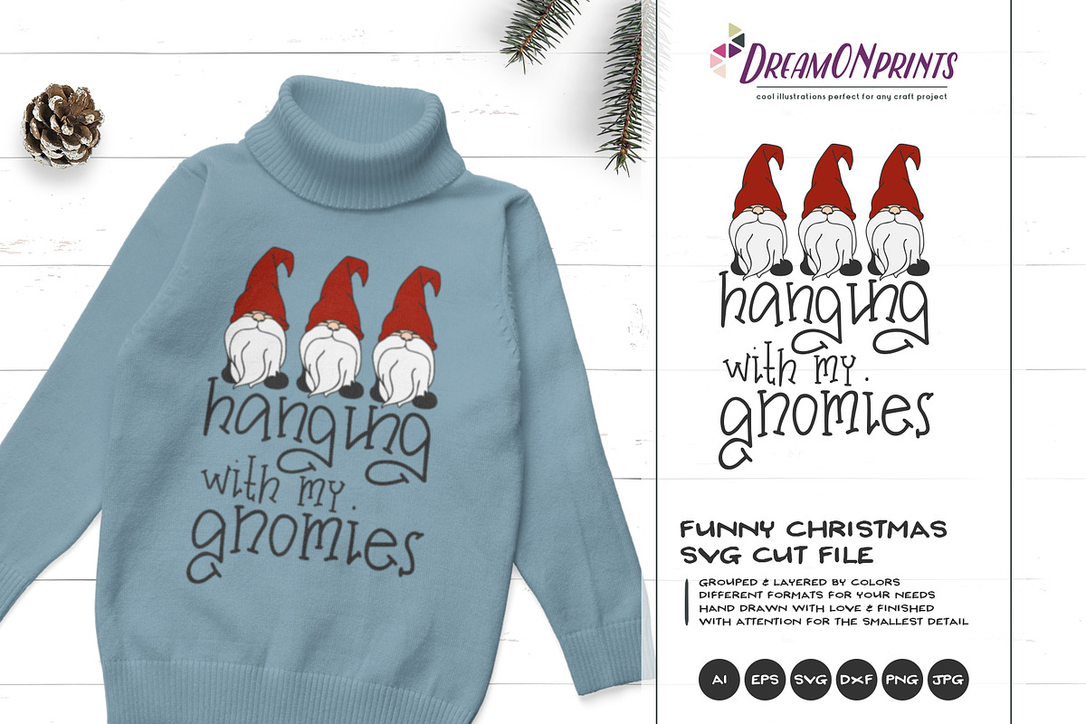Hanging with My Gnomies SVG Vector, an Illustration by DreamONprints (Photo 1 of 2)