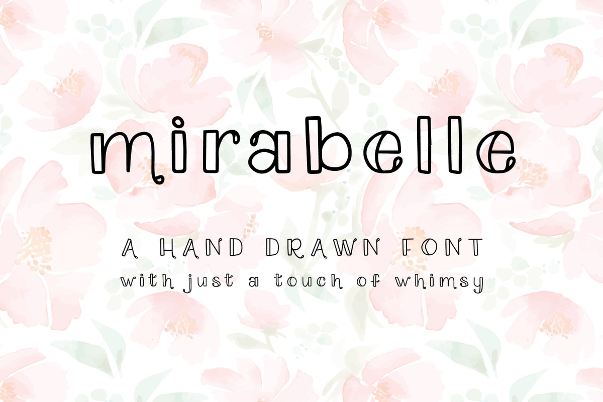 Mirabelle: A Hand Drawn Font