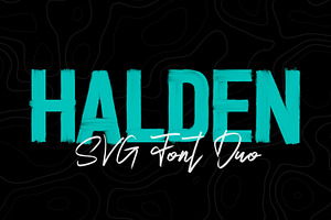 Halden - Hand Brushed SVG Font Duo