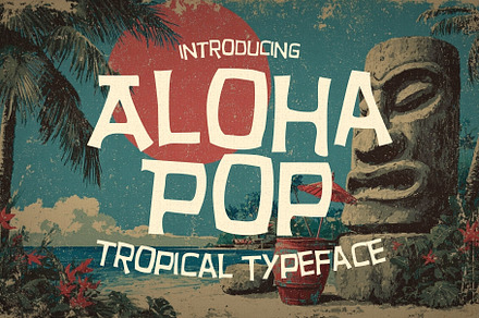 Aloha Pop - Tropical Tiki Typeface, a Handwritten Font by HipFonts