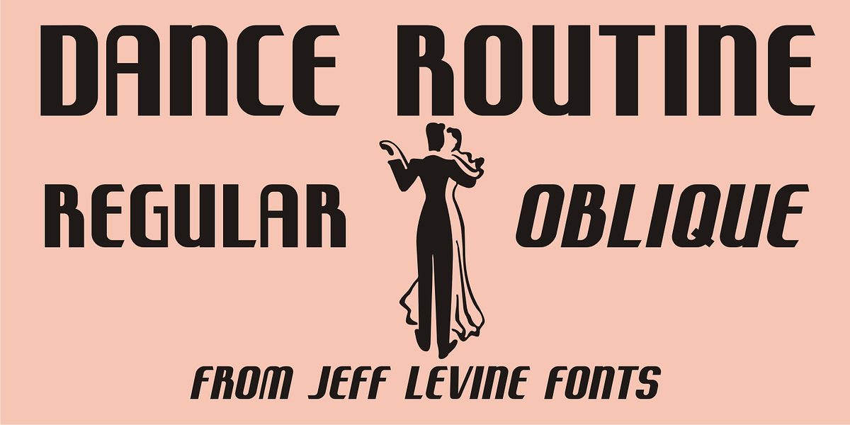 Dance Routine JNL, a Font by Jeff Levine Fonts