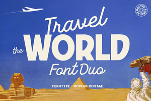 Travel The World -Font Duo, a Script Font by Fenotype