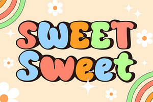 Sweet Sweet