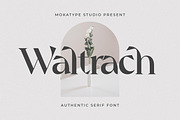 Waltrach -  Authentic Serif, a Serif Font by Mokatype Studio (Thumbnail 1 of 10)