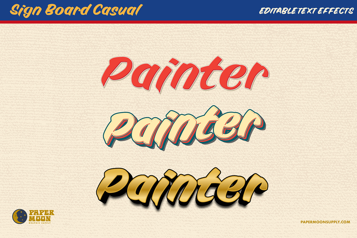 Signboard Casual Sign Painter Font, a Handwritten Font by Paper Moon Graphic Supply (Photo 5 of 16)
