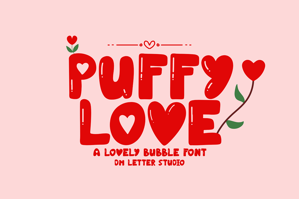 Puffy Love, a Handwritten Font by Dm Studio (Photo 1 of 10)