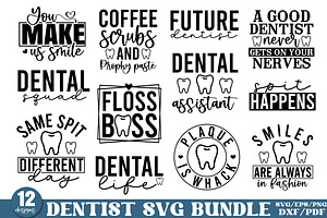 Dentist SVG Bundle, Dentist Quotes, a Graphic by Designer302