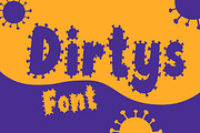 Dirtys Font, a Font by Weape Studio (Thumbnail 1 of 6)