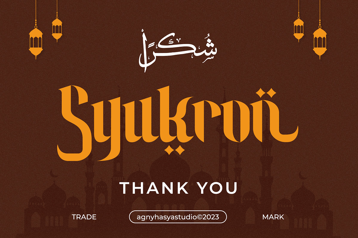 Syukron - Arabic Font Style, a Serif Font by agnyhasyastudio (Photo 9 of 19)