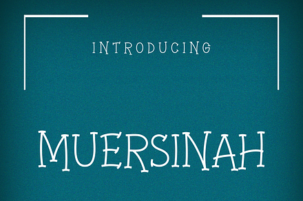 Muersinah, a Serif Font by lelevien