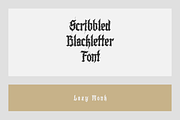 Lazy Monk, a Blackletter Font by Mirco Zett (Thumbnail 2 of 5)