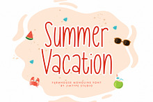 Summer Vacation - Summertime Font