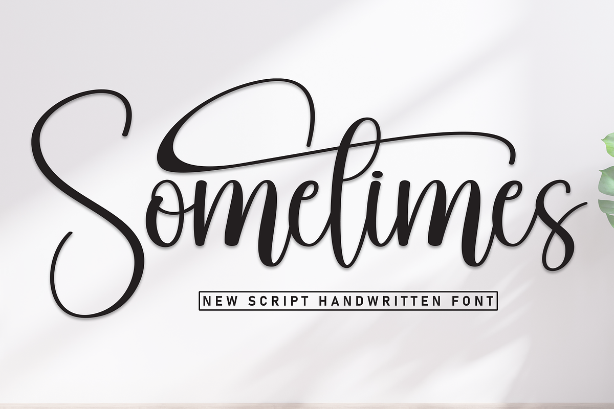 Sometimes | Script Font, a Handwritten Font by Scratchones (Photo 1 of 9)