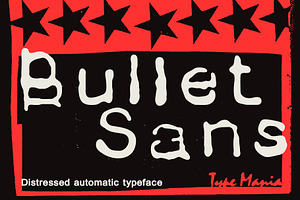 Bullet Sans TM – Rough Boy