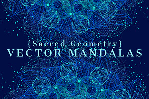 {Sacred Geometry} VECTOR MANDALAS