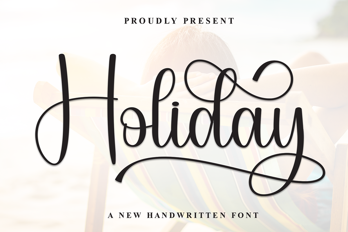 Holiday | Script Font, a Handwritten Font by Scratchones (Photo 1 of 9)