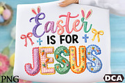 Crochet Easter Is For Jesus png, an Illustration by DreamCafeArt (Thumbnail 1 of 6)