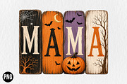 Mama Halloween Rustic Wooden PNG, a Seasonal Illustration by CraftArtStudio (Thumbnail 1 of 4)