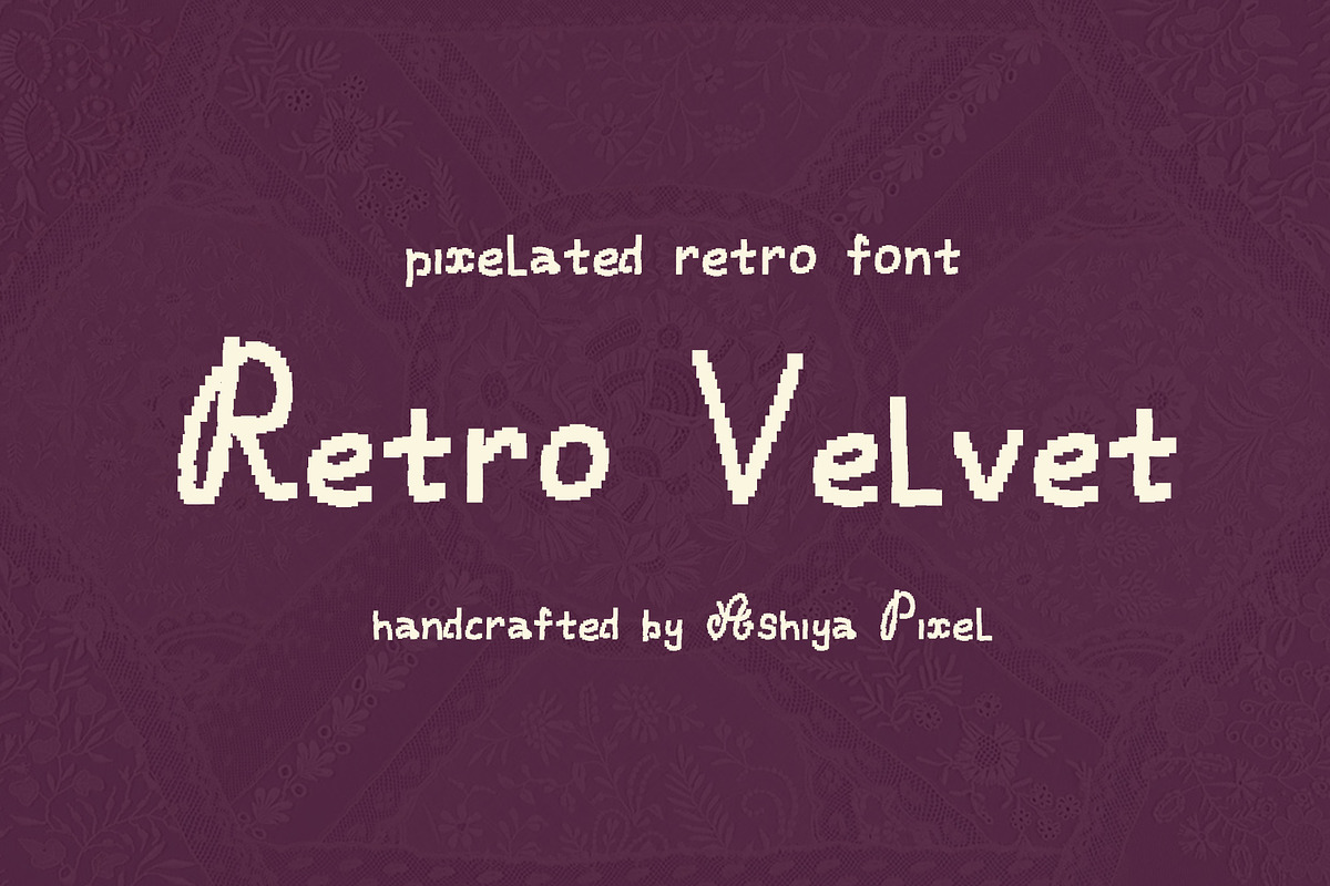 Retro Velvet Pixelated Vintage Font, a Handwritten Font by Ashiya Pixel (Photo 12 of 12)