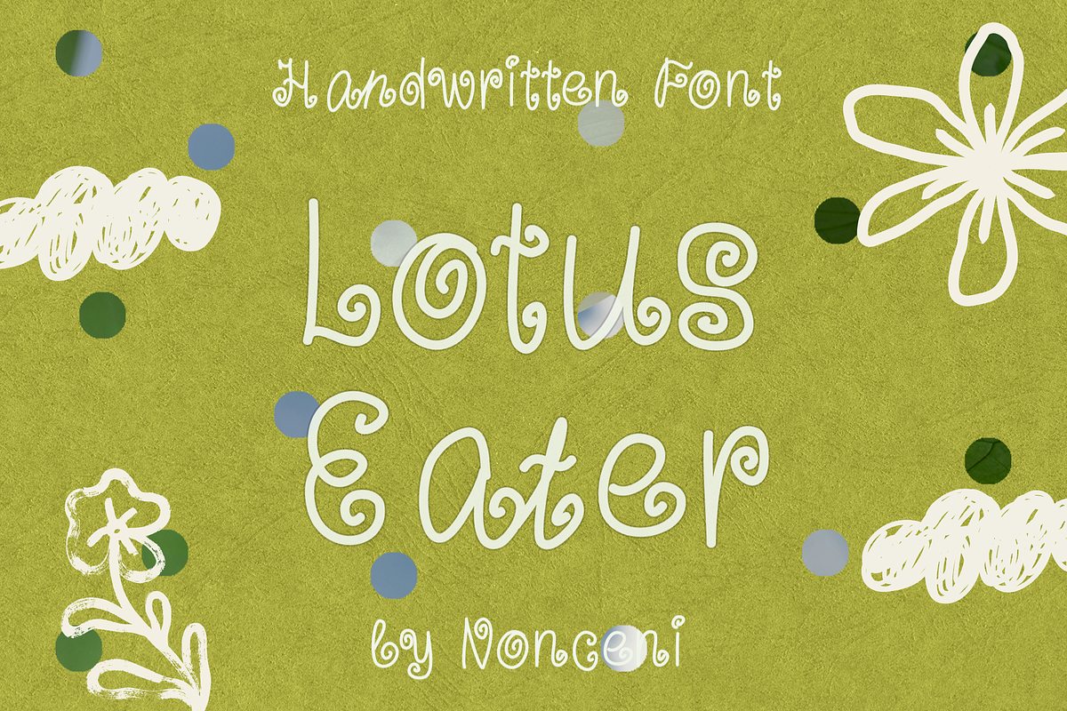 Lotus Eater Whimsical Font, a Script Font by Nonceni (Photo 1 of 9)