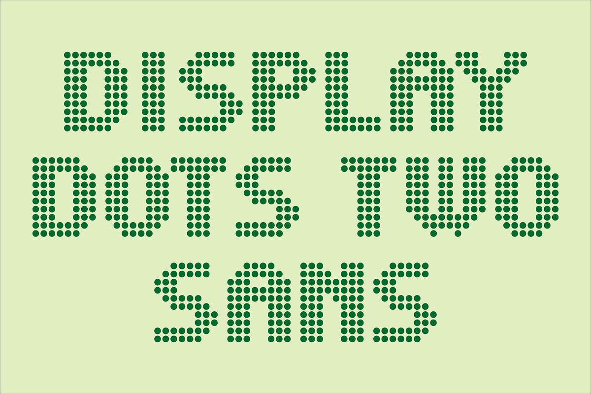 Display Dots Two Sans Font, a Font by GG Design (Photo 1 of 6)
