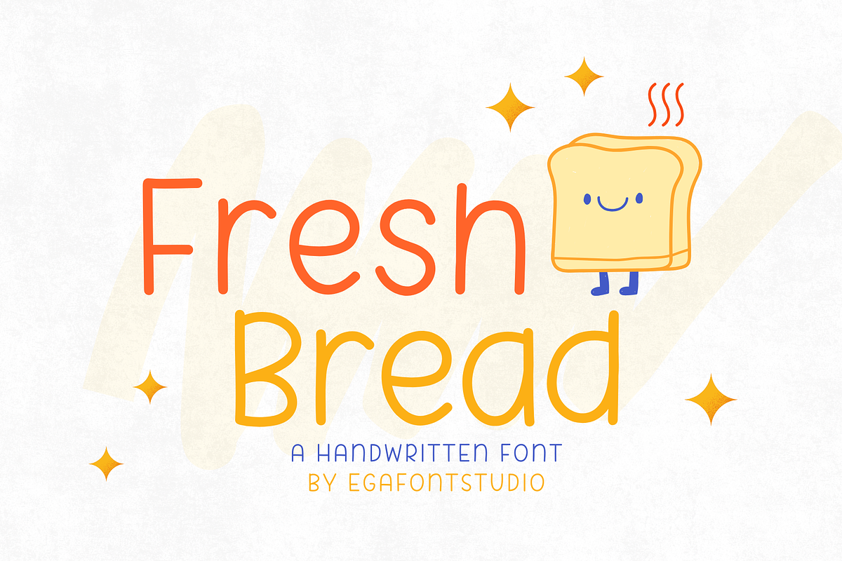 Fresh Bread | Cute Handwriting Font, a Handwritten Font by EGAFontStudio (Photo 1 of 9)