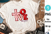 Valentine Love Like Jesus PNG, an Illustration by Creative Art (Thumbnail 3 of 6)