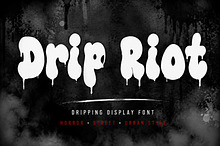 Drip Riot – Dripping Display Font