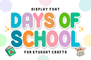 Days Of School - Playful School Font, a Sans Serif Font by KiddoGlyphs Studio (Thumbnail 1 of 5)