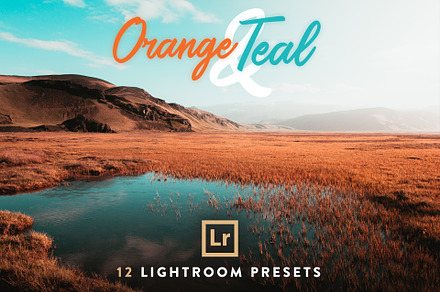 Orange & Teal Lightroom Presets