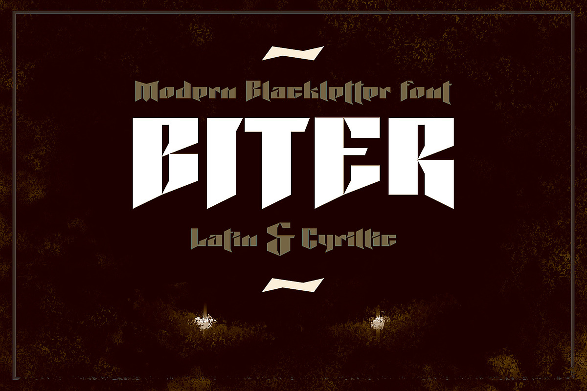 Biter | Modern gothic font