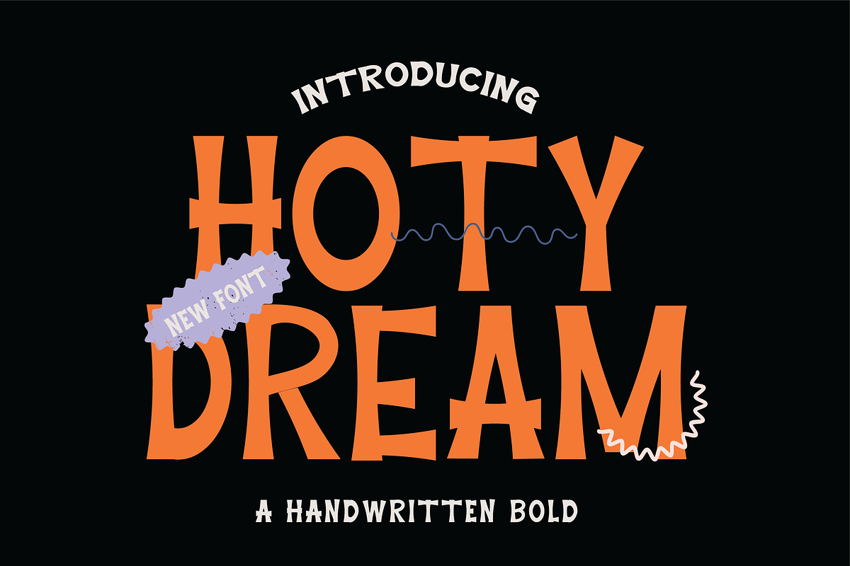 Hotydream - Handwritten Bold, a Handwritten Font by Berdansabersama (Photo 1 of 8)