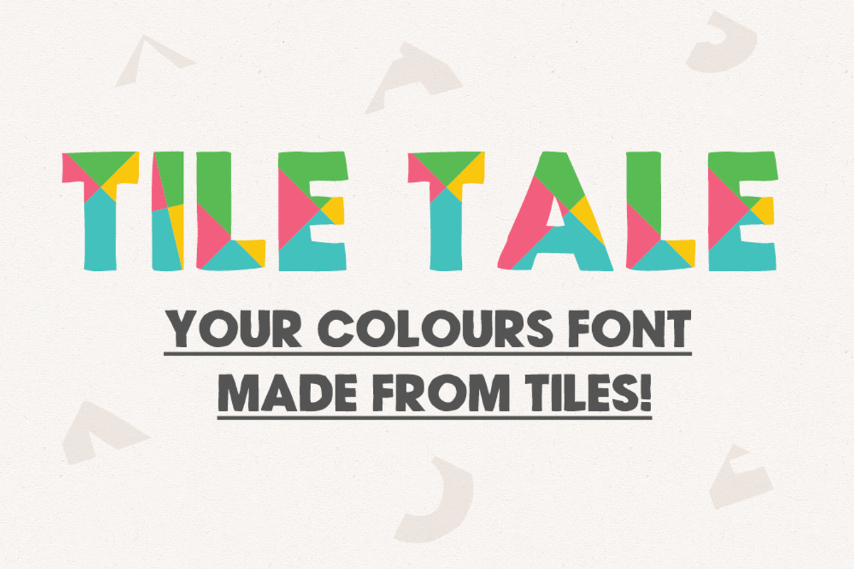 Tile Tale Font System